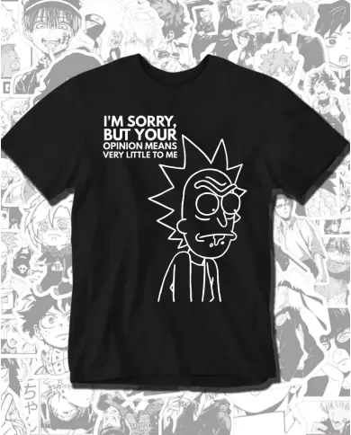 Camiseta Estampada Rick And Morty Im Sorry 🎬 Calidad Premium