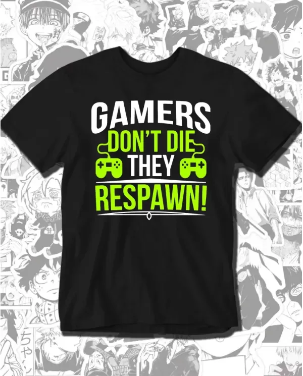 Camiseta Estampada Gamers Dont Die 🎮 Calidad Premium