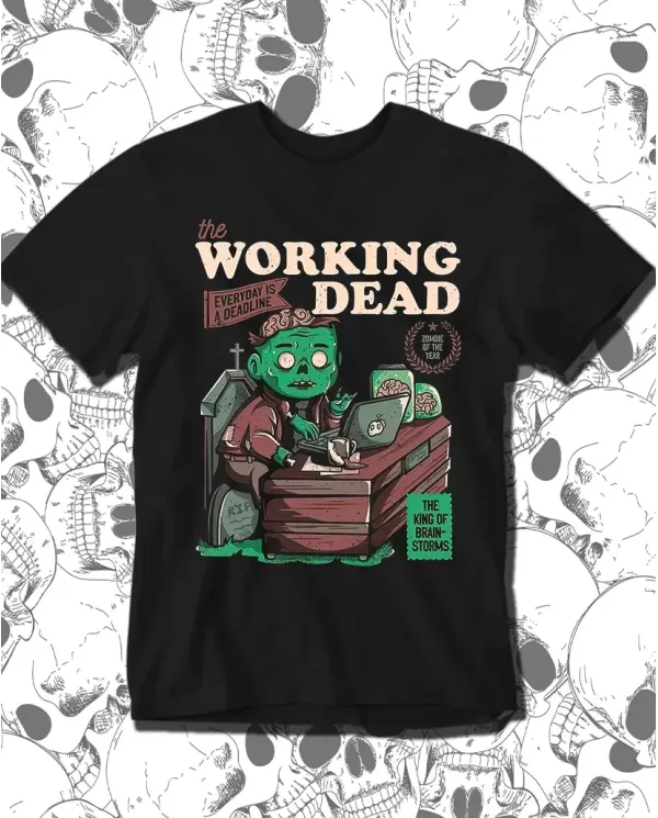 The Working Dead