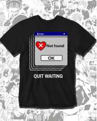 Quit Waiting